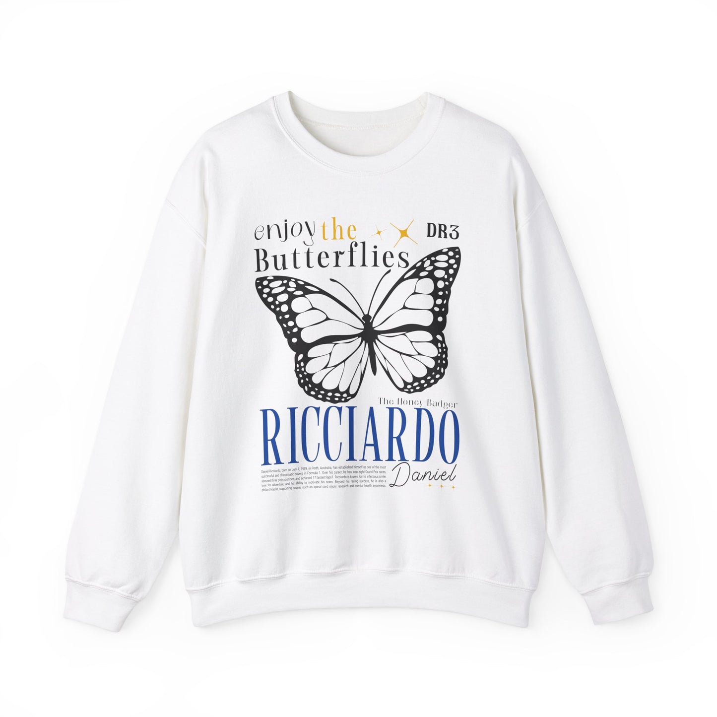 Daniel Ricciardo Enjoy The Butterflies Shirt F1 Fan Sweatshirt